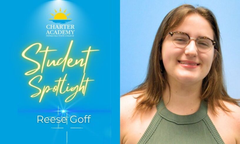Decorative image Reese Goff, with text: Student Spotlight Reese Goff. Pensacola State College Charter Academy logo graphic
